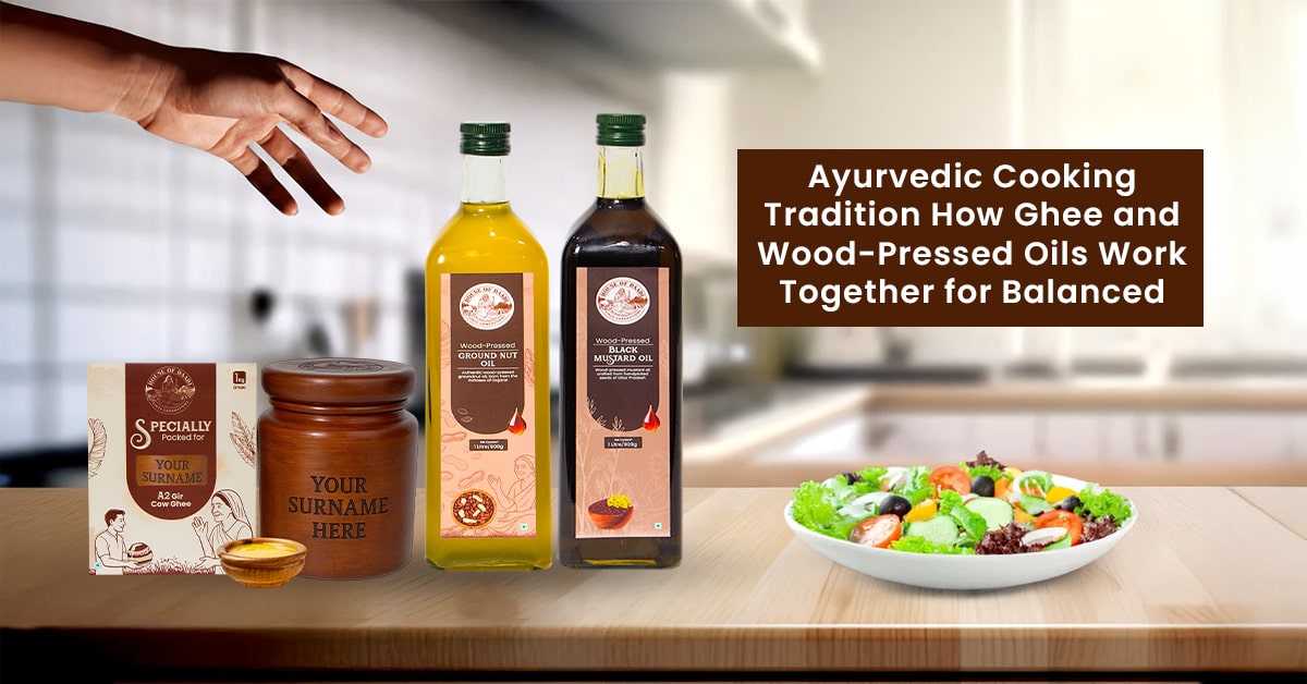 ghee and wood pressed oils