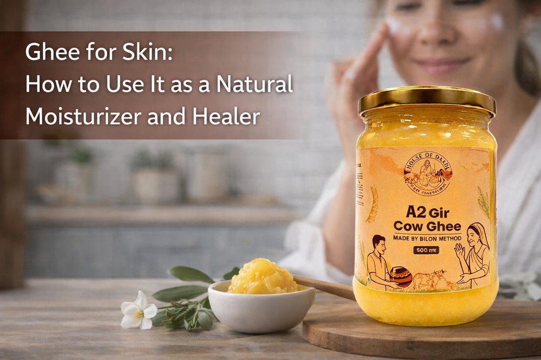 Ghee for Skin: How to Use It as a Natural Moisturizer and Healer