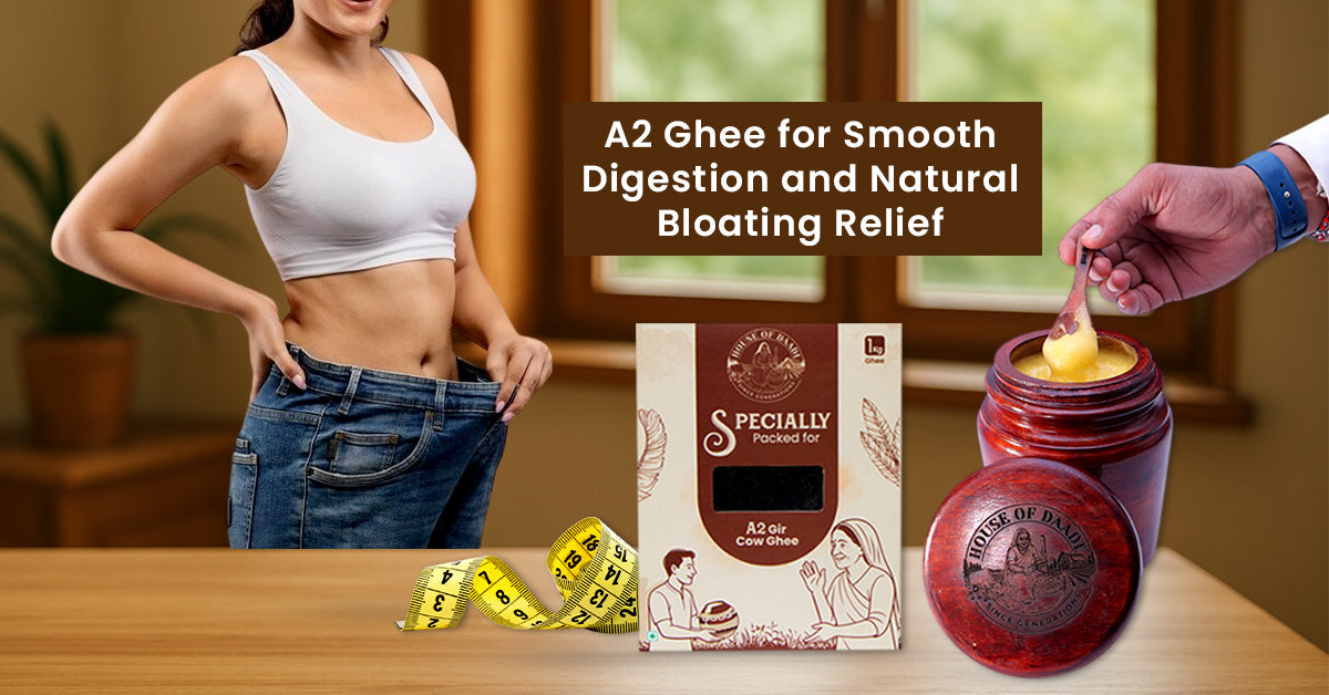 A2 ghee benefits for bloating with woman showing flat stomach and House of Daadi ghee packaging
